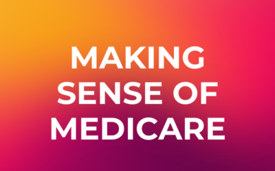 Making Sense of Medicare